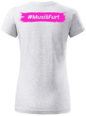 Fitness007 Dámské tričko světle šedé #musíšfurt