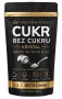 Cukr Bez Cukru Krystal 50-800 g Cukr Bez Cukru Krystal 50-800 g