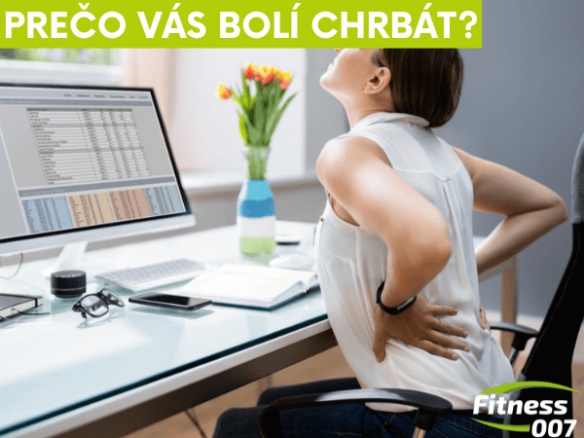 Prečo Vás bolí chrbát? | Najčastejšie príčiny bolesti chrbta a ako sa ich zbaviť