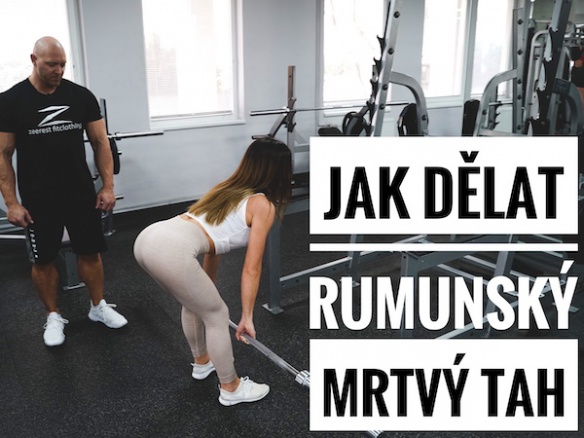 Jak dělat rumunský mrtvý tah. Technika, provedení krok po kroku + video.