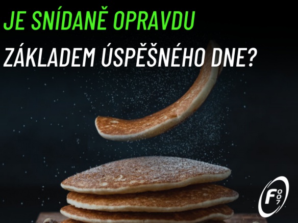 Je snídaně opravdu základem úspěšného dne?