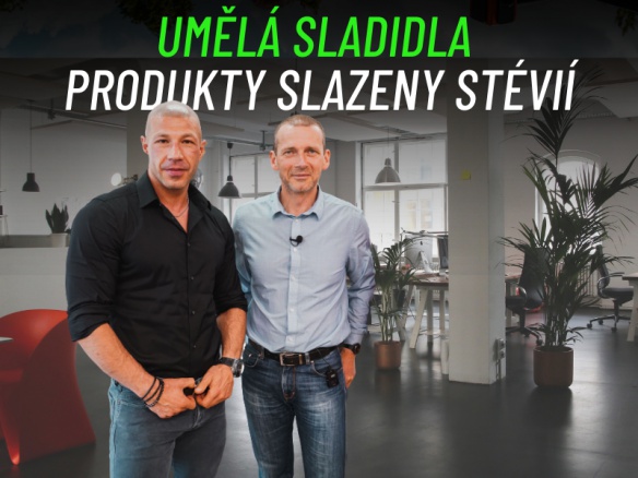 Přírodní a umělá sladidla. Produkty slazené stévií. 