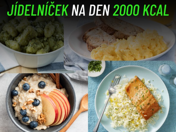 Zdravý ukázkový jídelníček 2000 kcal. Tipy, rady a zdravé recepty